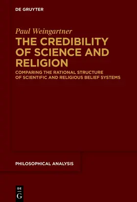 Weingartner |  The Credibility of Science and Religion | eBook | Sack Fachmedien