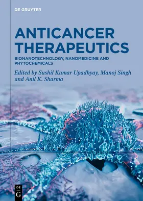 Upadhyay / Singh / Sharma | Anticancer Therapeutics | E-Book | www2.sack.de