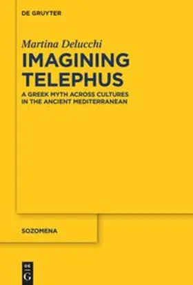 Delucchi | Imagining Telephus | Buch | 978-3-11-134989-3 | sack.de