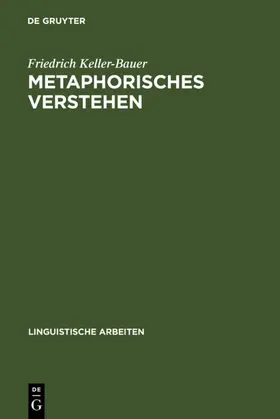 Keller-Bauer | Metaphorisches Verstehen | E-Book | sack.de