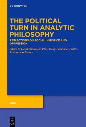 Bordonaba Plou / Torices / Fernández Castro |  The Political Turn in Analytic Philosophy | Buch |  Sack Fachmedien