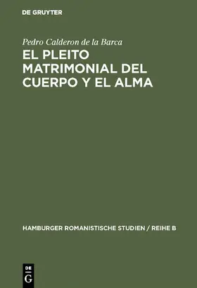 Calderon de la Barca / Engelbert |  El pleito matrimonial del cuerpo y el alma | eBook | Sack Fachmedien