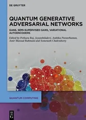 Raj / Rahmani / Chakraborty |  Quantum Generative Adversarial Networks | eBook | Sack Fachmedien