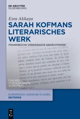 Sarah Kofmans literarisches Werk | Buch | 978-3-11-135549-8 | sack.de