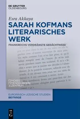 Gruyter |  Sarah Kofmans literarisches Werk | eBook | Sack Fachmedien