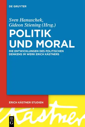 Stiening / Hanuschek |  Politik und Moral | Buch |  Sack Fachmedien