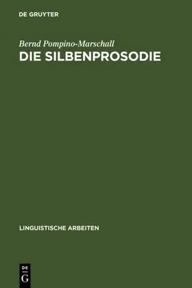 Pompino-Marschall |  Die Silbenprosodie | eBook | Sack Fachmedien