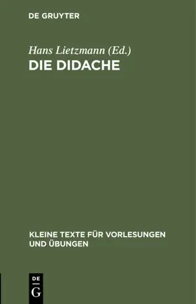 Lietzmann |  Die Didache | eBook | Sack Fachmedien