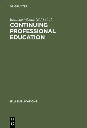 Woolls |  Continuing Professional Education | eBook | Sack Fachmedien
