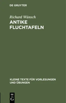 Wünsch | Antike Fluchtafeln | E-Book | www2.sack.de
