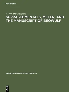 Stevick |  Suprasegmentals, meter, and the manuscript of Beowulf | eBook | Sack Fachmedien