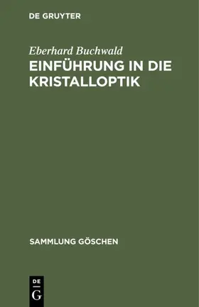 Buchwald | Einführung in die Kristalloptik | E-Book | sack.de