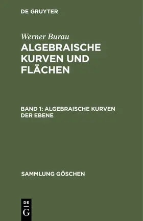 Burau |  Algebraische Kurven der Ebene | eBook | Sack Fachmedien