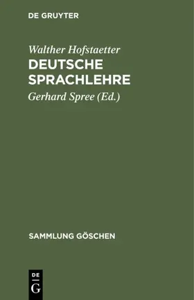 Hofstaetter / Spree |  Deutsche Sprachlehre | eBook | Sack Fachmedien