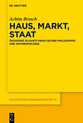 Brosch |  Haus, Markt, Staat | Buch |  Sack Fachmedien