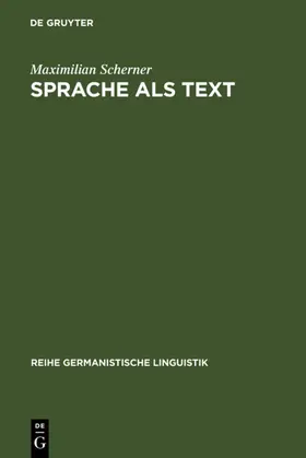 Scherner |  Sprache als Text | eBook | Sack Fachmedien