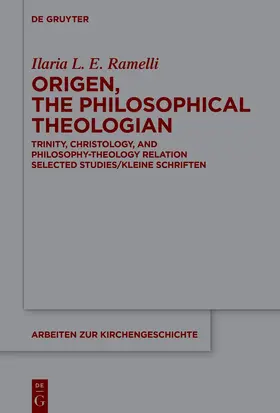 Ramelli | Origen, the Philosophical Theologian | E-Book | sack.de