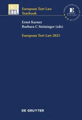 Karner / Steininger |  European Tort Law 2023 | Buch |  Sack Fachmedien