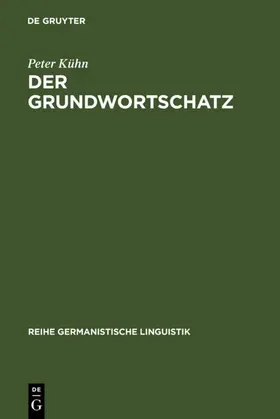 Kühn |  Der Grundwortschatz | eBook | Sack Fachmedien