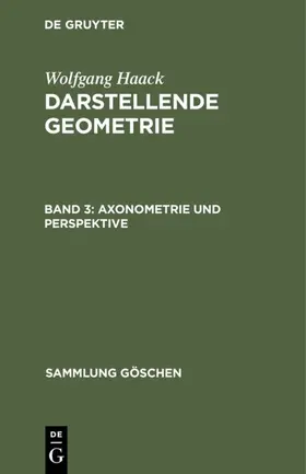 Haack |  Axonometrie und Perspektive | eBook | Sack Fachmedien