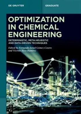 Gómez-Castro / Rico-Ramírez | Optimization in Chemical Engineering | E-Book | www2.sack.de