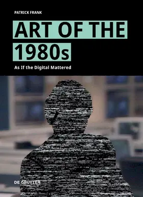 Frank |  Art of the 1980s | Buch |  Sack Fachmedien