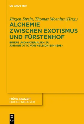 Strein / Moenius |  Alchemie, Exotismus und Fürstenhof | eBook | Sack Fachmedien