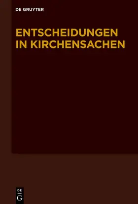 Baldus / Muckel / Diel |  Entscheidungen in Kirchensachen. Band 78: 01.07.2021–31.12.2021 | eBook | Sack Fachmedien