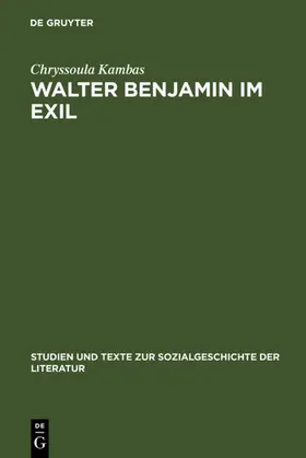 Kambas |  Walter Benjamin im Exil | eBook | Sack Fachmedien