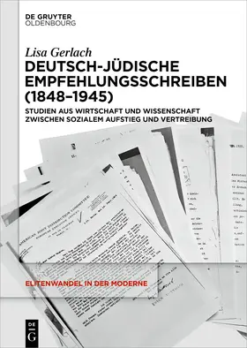 Gerlach |  Deutsch-jüdische Empfehlungsschreiben (1848–1945) | Buch |  Sack Fachmedien