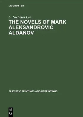 Lee | The novels of Mark Aleksandrovic Aldanov | E-Book | sack.de