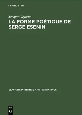 Veyrenc |  La forme poétique de Serge Esenin | eBook | Sack Fachmedien