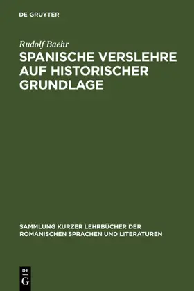 Baehr |  Spanische Verslehre auf historischer Grundlage | eBook | Sack Fachmedien