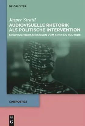 Stratil |  Audiovisuelle Rhetorik als politische Intervention | Buch |  Sack Fachmedien