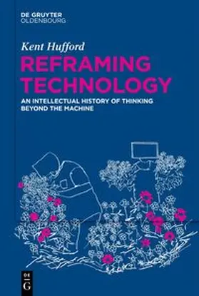 Hufford | Reframing Technology | E-Book | sack.de