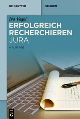 Vogel | Erfolgreich recherchieren - Jura | E-Book | sack.de