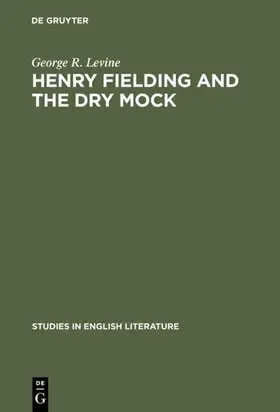 Levine |  Henry Fielding and the dry mock | eBook | Sack Fachmedien