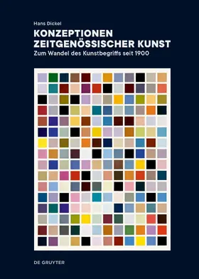 Dickel |  Konzeptionen zeitgenössischer Kunst | eBook | Sack Fachmedien