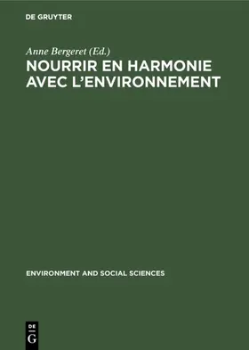 Bergeret |  Nourrir en harmonie avec l'environnement | eBook | Sack Fachmedien
