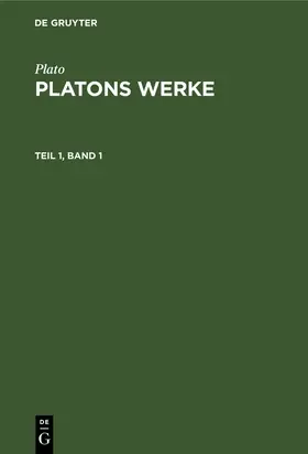 Plato / Schleiermacher |  [Werke] [Werke] Platons Werke | eBook | Sack Fachmedien