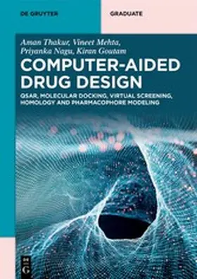 Thakur / Mehta / Nagu | Computer-Aided Drug Design | E-Book | www2.sack.de