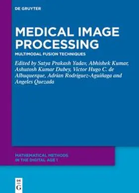 Yadav / Kumar / Dubey | Medical Image Processing | E-Book | sack.de