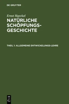 Haeckel |  Allgemeine Entwickelungs-Lehre | eBook | Sack Fachmedien