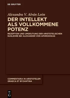 Alván León |  Der Intellekt als vollkommene Potenz | Buch |  Sack Fachmedien