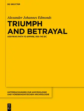 Edmonds |  Triumph and Betrayal | Buch |  Sack Fachmedien