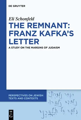 Schonfeld |  The Remnant: Franz Kafka’s Letter | eBook | Sack Fachmedien