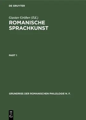 Gröber |  Romanische Sprachkunst | eBook | Sack Fachmedien