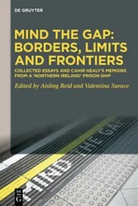 Healy / Reid / Surace |  Mind the Gap: Borders, Limits and Frontiers | eBook | Sack Fachmedien