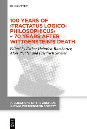 Heinrich-Ramharter / Pichler / Stadler |  100 Years of ›Tractatus Logico-Philosophicus‹ – 70 Years after Wittgenstein’s Death | eBook | Sack Fachmedien