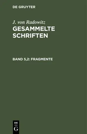 Radowitz |  Fragmente, Teil 2 | eBook | Sack Fachmedien